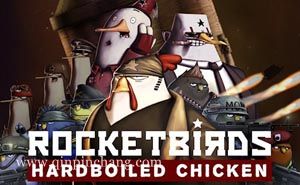 火箭鸟:铁汉雄鸡 中文版下载