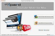 Tipard YouTube Mate for Mac 3.6.32