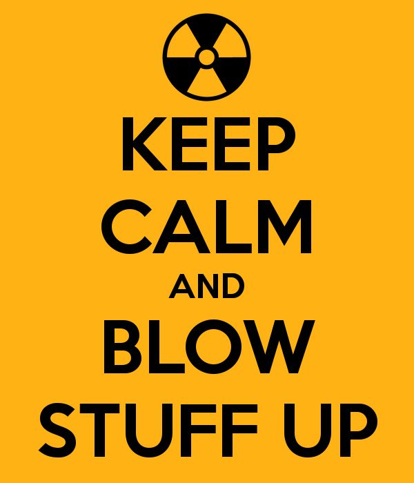 Blow Stuff Up 1.0